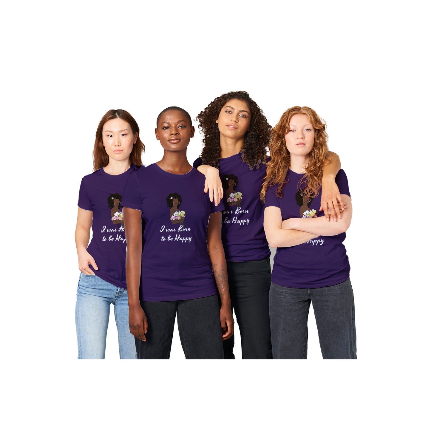 I Was Born To Be Happy - Mental Health Women T-shirt