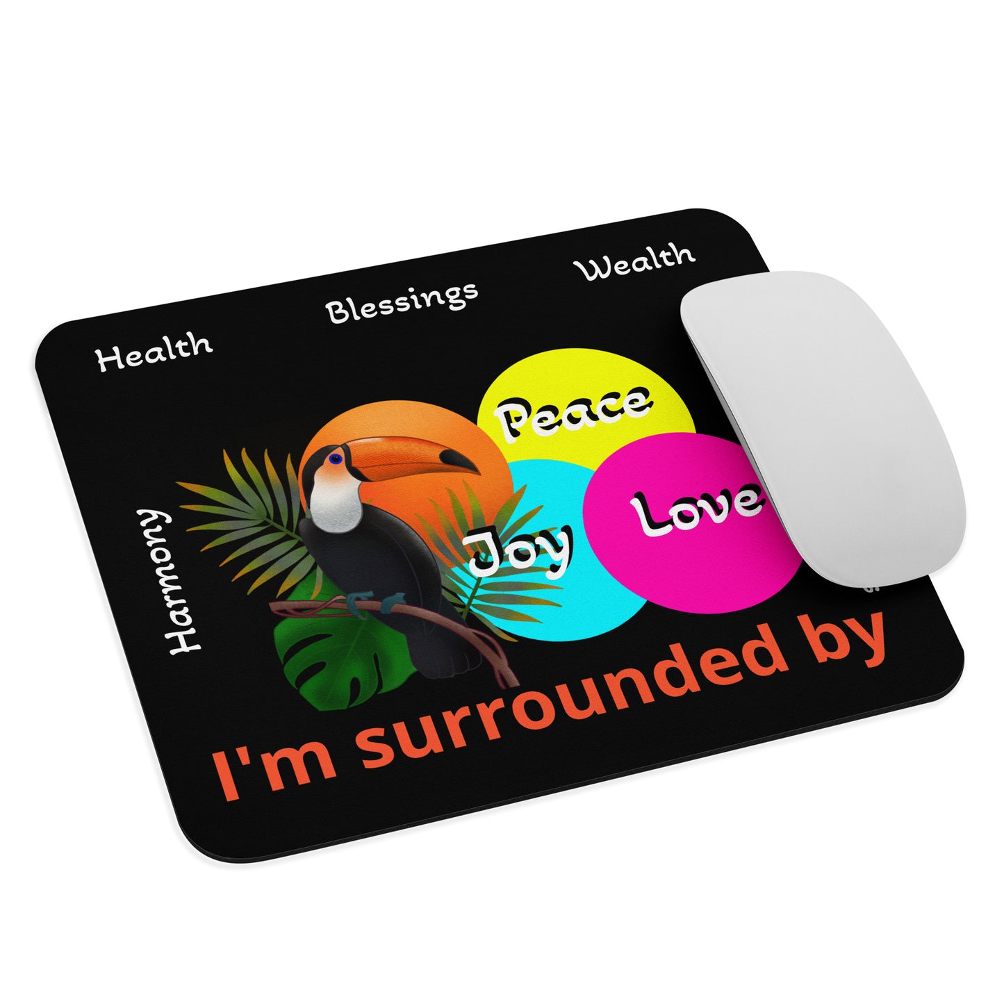Inspirational Mouse Mat, Exotic Positive Office Decor