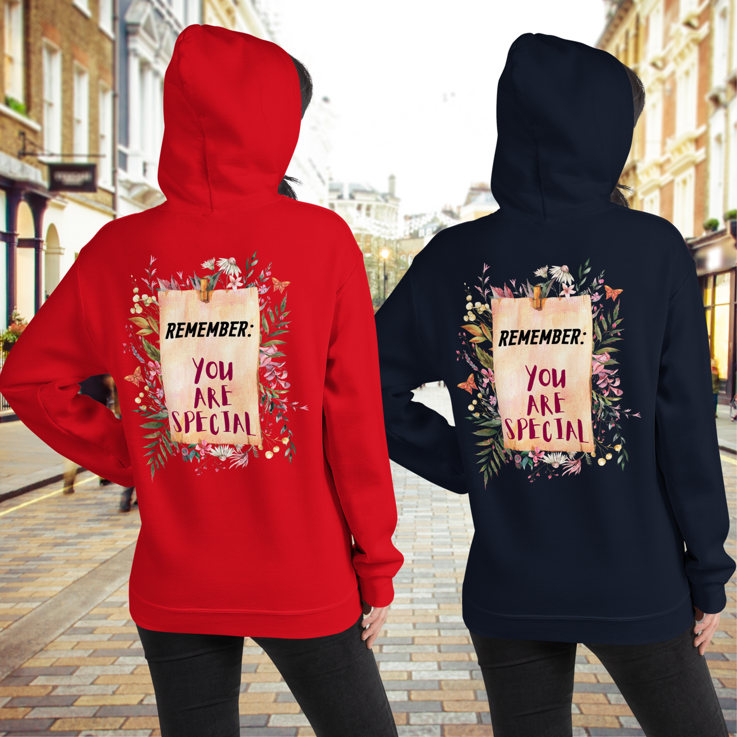 Botanical Floral Women Hoodie: Remember, You Are Special, Gift for Her, Back Print
