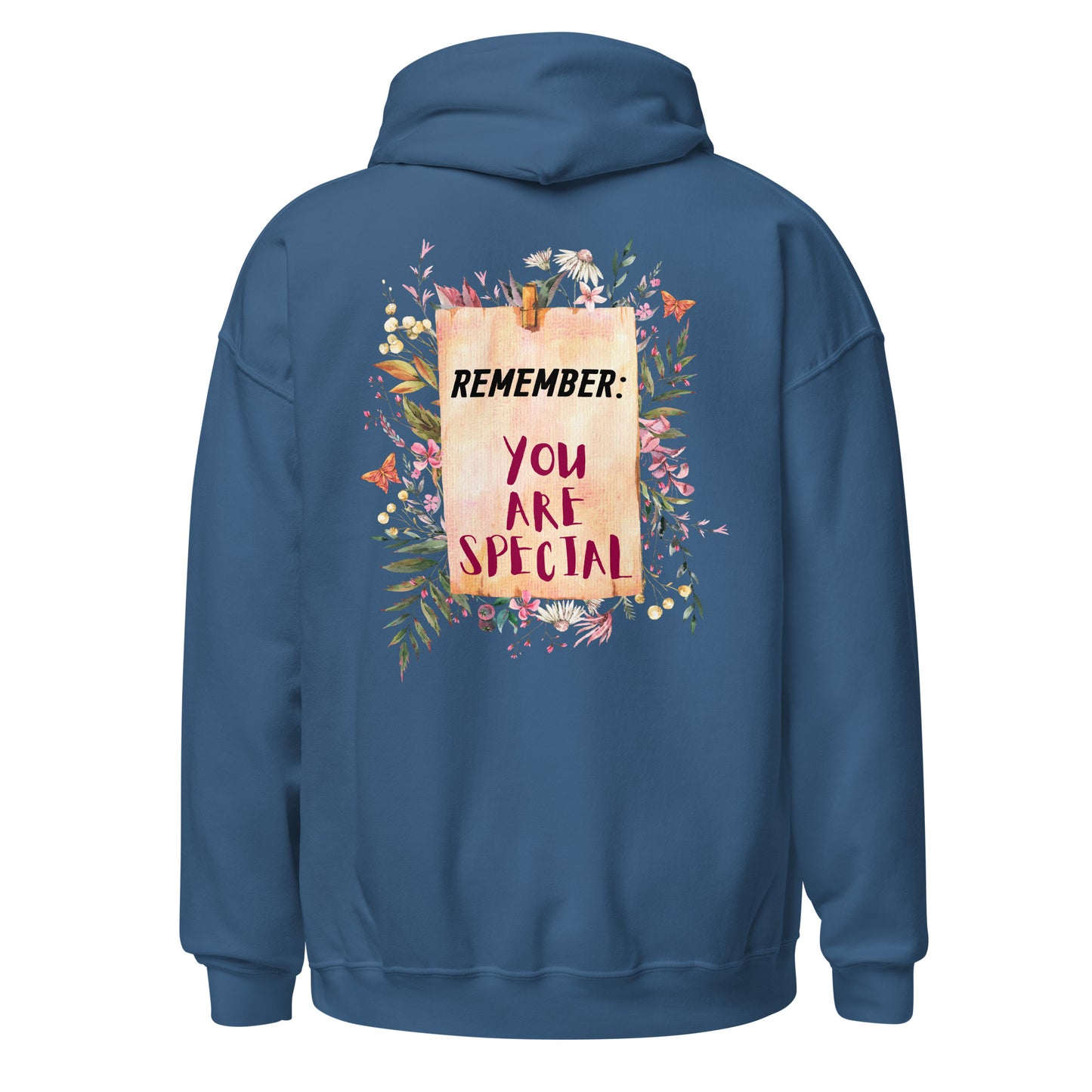 Botanical Floral Women Hoodie: Remember, You Are Special, Gift for Her, Back Print