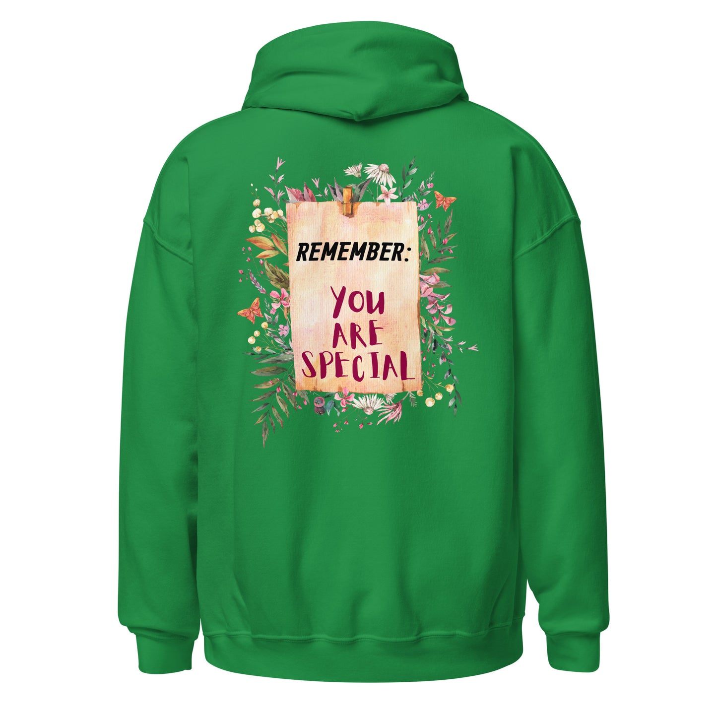 Botanical Floral Women Hoodie: Remember, You Are Special, Gift for Her, Back Print