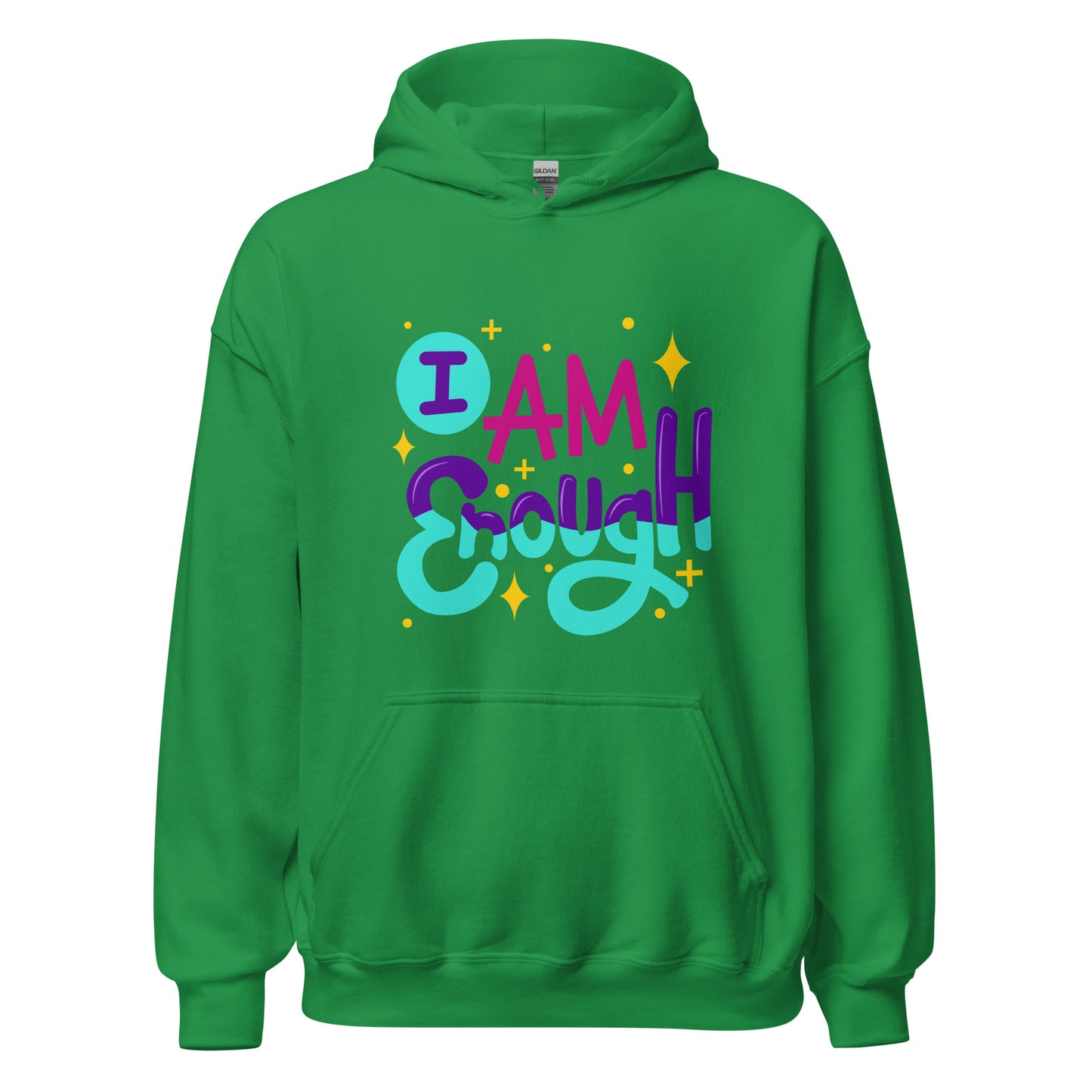 I AM ENOUGH, YOU ARE ENOUGH, Motivational Unisex Hoodie