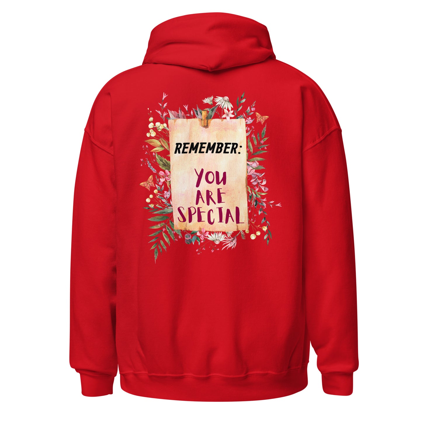 Botanical Floral Women Hoodie: Remember, You Are Special, Gift for Her, Back Print