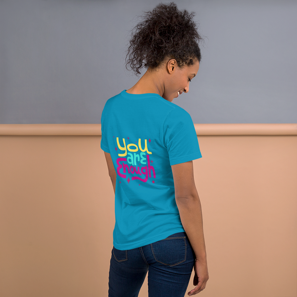 I Am Enough and You Are Enough, Positive Graphic Tee