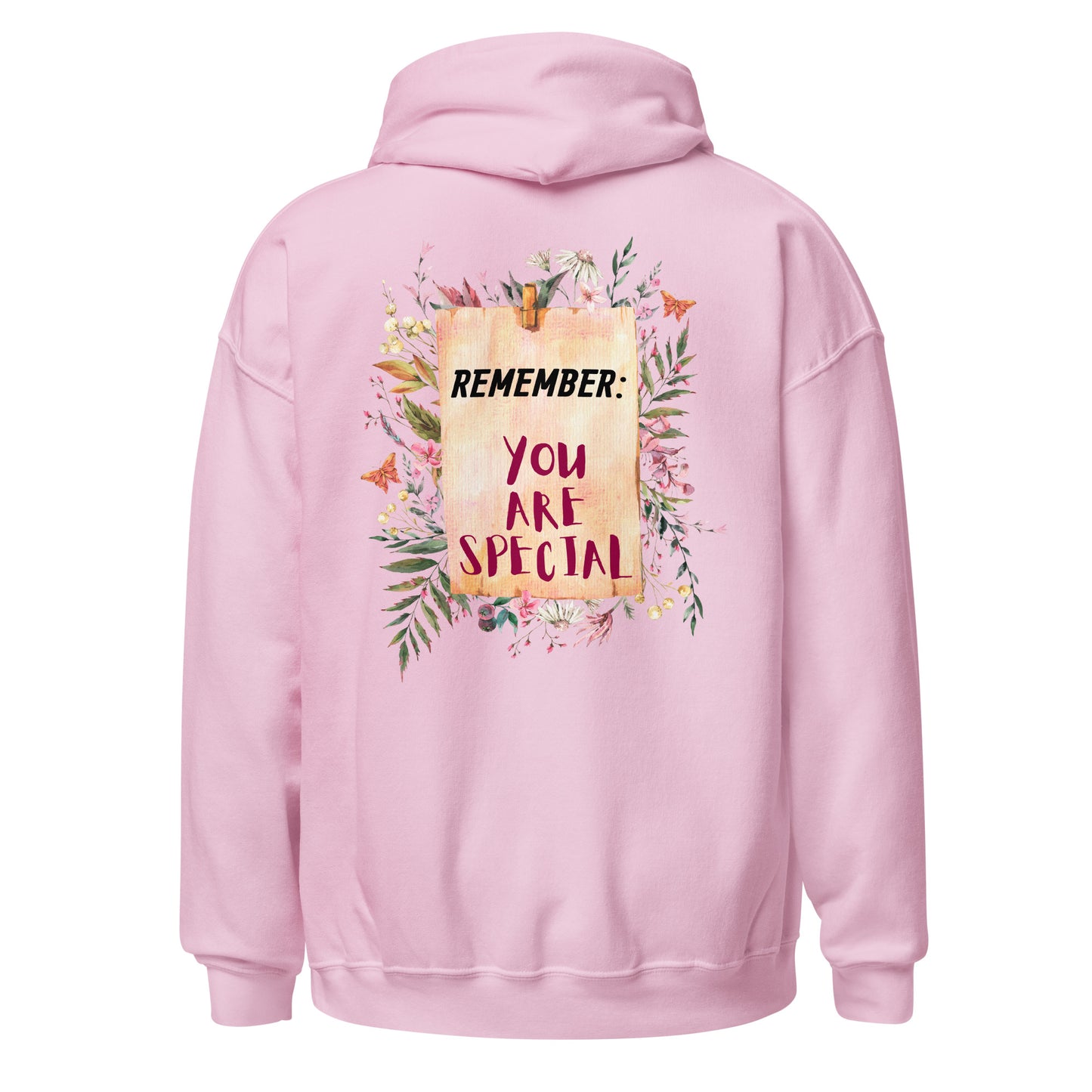 Botanical Floral Women Hoodie: Remember, You Are Special, Gift for Her, Back Print